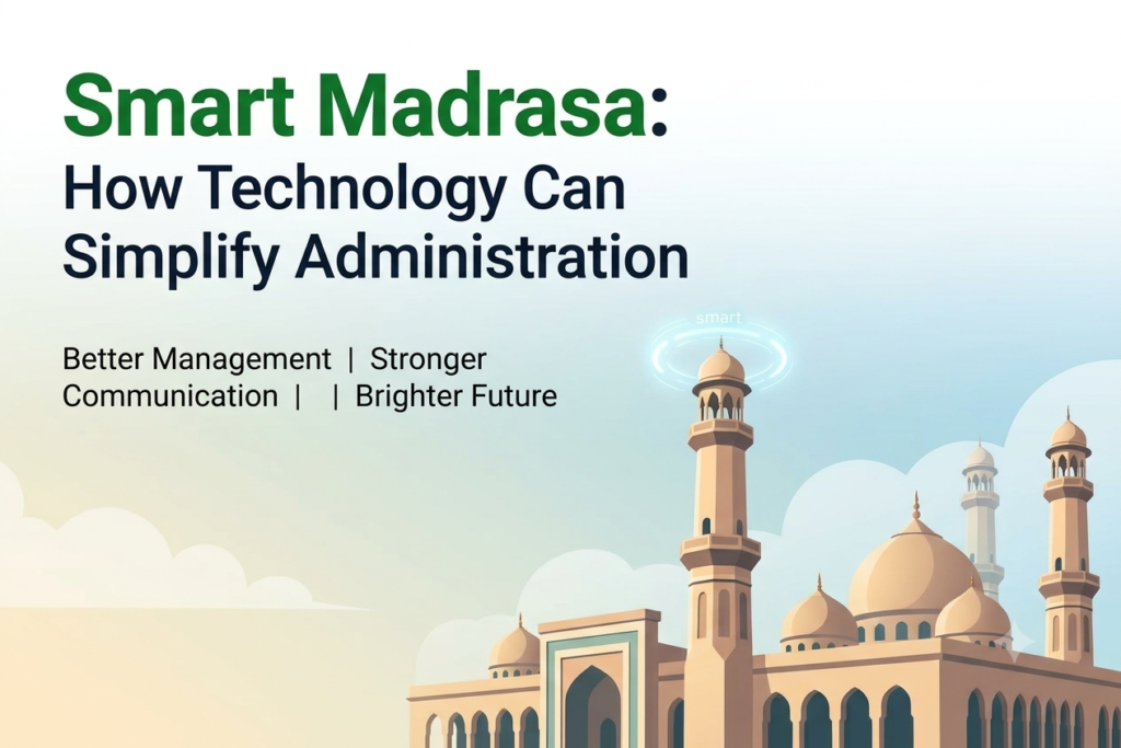smart madrasa technology
